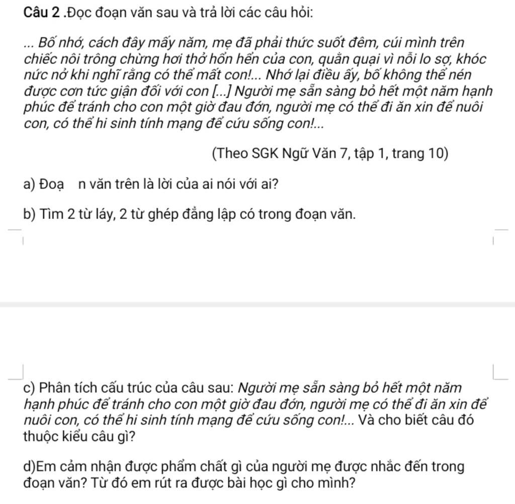 Câu 2 .Đọc Đoạn Văn Sau Và Trả Lời Các Câu Hỏi: ... Bố Nhớ, Cách Đây Mấy  Năm, Mẹ Đã Phải Thức Suốt Đêm, Cúi Mình Trên Chiếc Nôi Trông Chừng