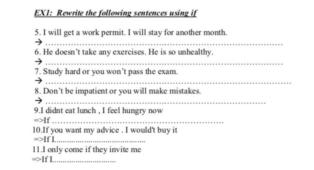 ex1-rewrite-the-following-sentences-using-if-5-i-will-get-a-work