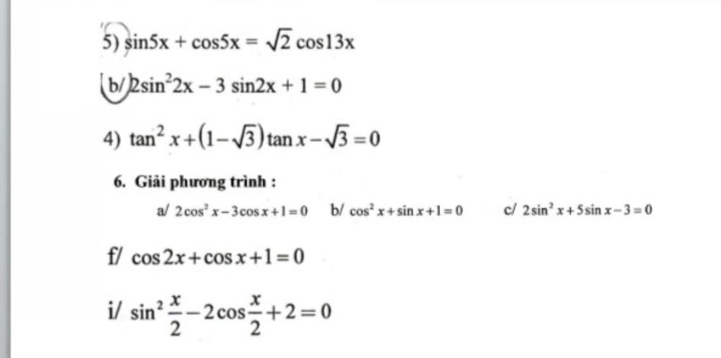 5-sin5x-cos5x-vz-cos13x-b-2sin-2x-3-sin2x-1-0-4-tan-x-1