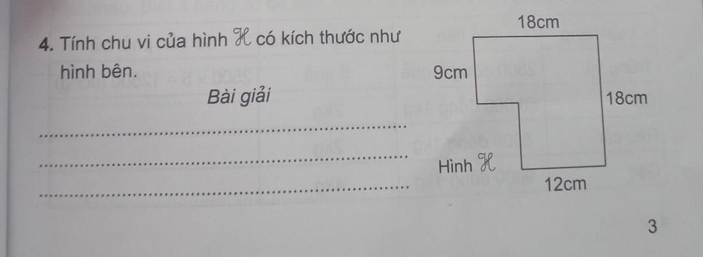 18Cm 4. Tính Chu Vi Của Hình H Có Kích Thước Như Hình Bên. 9Cm Bài Giải  18Cm Hình H 12Cm