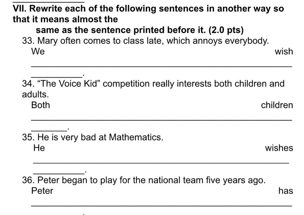 Vii. Rewrite Each Of The Following Sentences In Another Way So That It  Means Almost The Same As The Sentence Printed Before It. (2.0 Pts) 33. Mary  Often Co