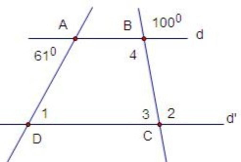 Cho hình vẽ bên. Biết d // d' và cho biết số đo hai góc trên hình . Tính  các góc D1; C2; C3;1000 d. A B 610 4 3 2 d' D
