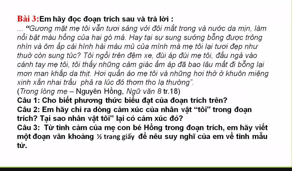 Bài 3:Em hãy đọc đoạn trích sau và trả lời : \