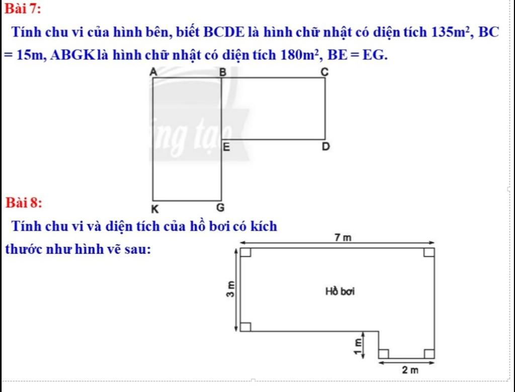 Bài 7: Tính Chu Vi Của Hình Bên, Biết Bcde Là Hình Chữ Nhật Có Diện Tích  135M?, Bc |= 15M, Abgklà Hình Chữ Nhật Có Diện Tích 180M², Be =Eg. B C