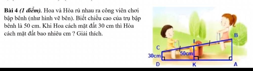 Bai 4 1 điểm Hoa Va Hoa Rủ Nhau Ra Cong Vien Chơi Bập Benh Như Hinh Vẽ Ben Biết Chiều Cao Của Trụ Bập Benh La 50 Cm Khi Hoa Cach