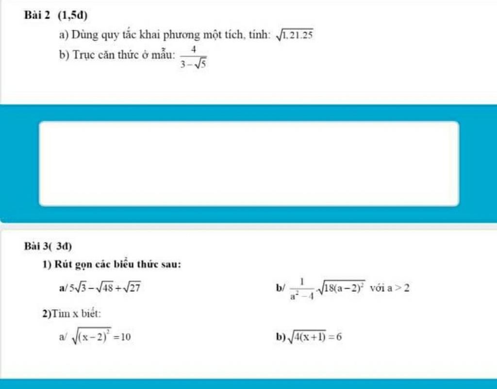 Bài 2 (1,5d) a) Dùng quy tắc khai phương một tích, tỉnh: 1.21.25 b ...