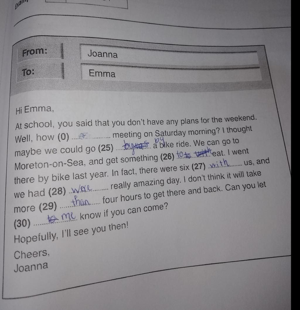 Exal From: Joanna To: Emma Hi Emma, At School, You Said That You Don'T Have  Any Plans For The Weekend. Well, How (0). Maybe We Could Go (25). .  Moreton-On-