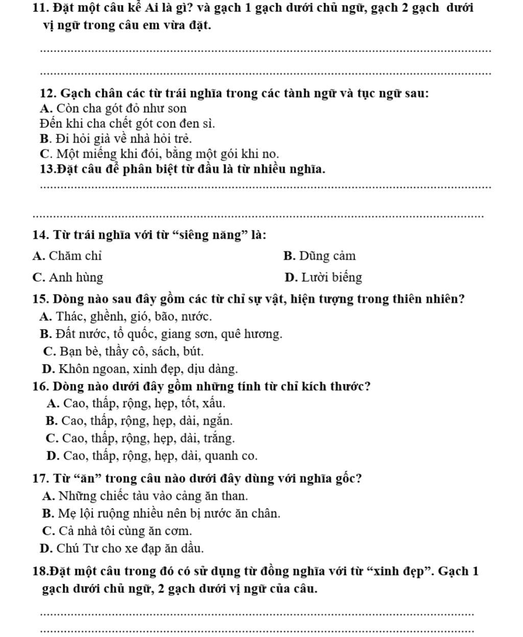 11. Đặt một câu kế Ai là gì? và gạch 1 gạch dưới chủ ngữ, gạch 2 ...