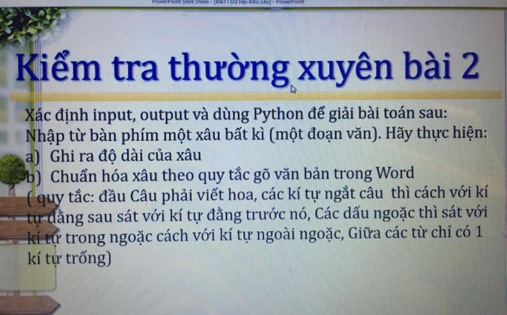 Kiểm tra thường xuyên bài 2 Xác định input, output và dùng Python để ...