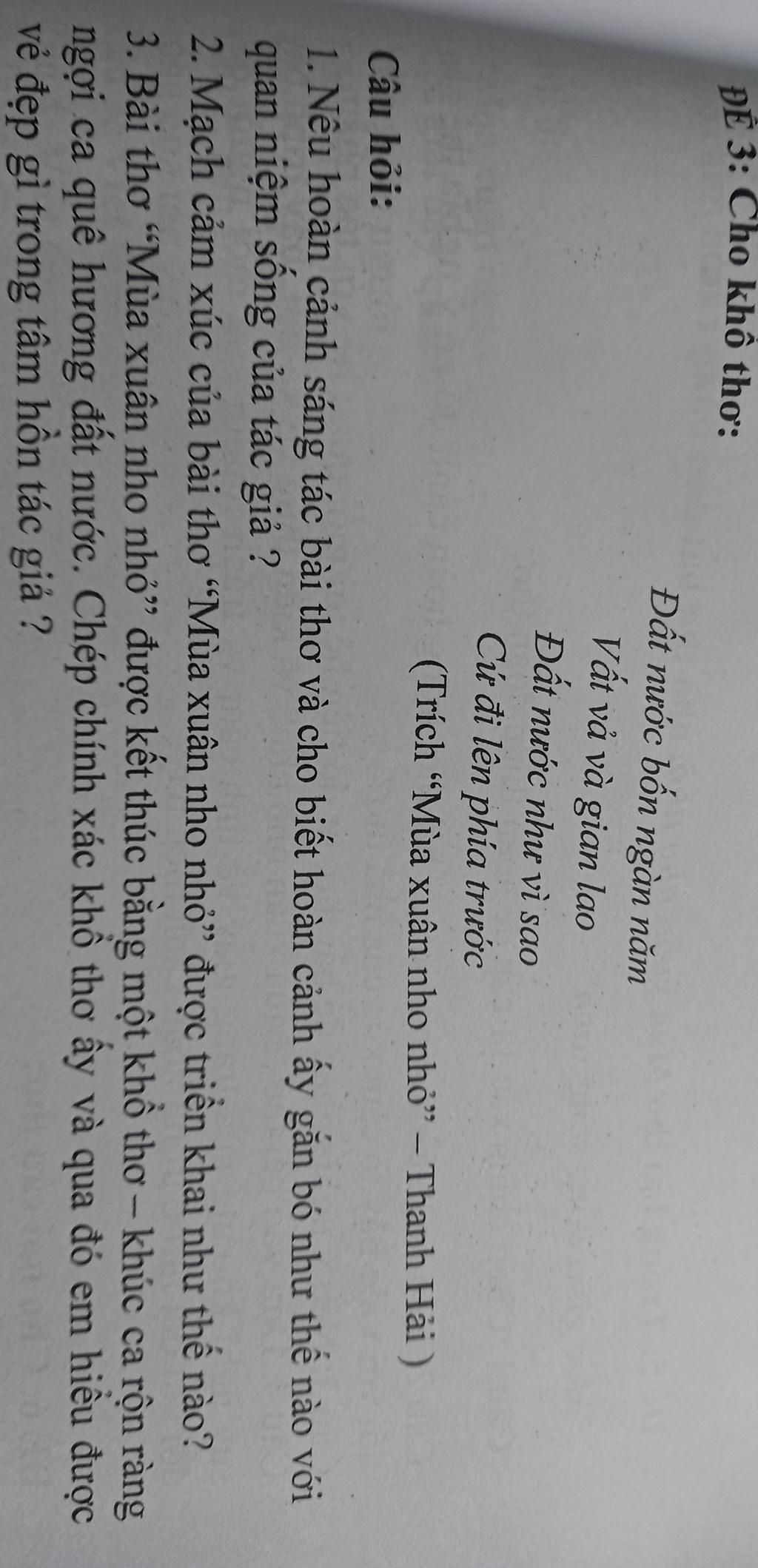 ĐỆ 3: Cho khô thơ: Đất nước bốn ngàn năm Vất vả và gian lao Đất ...