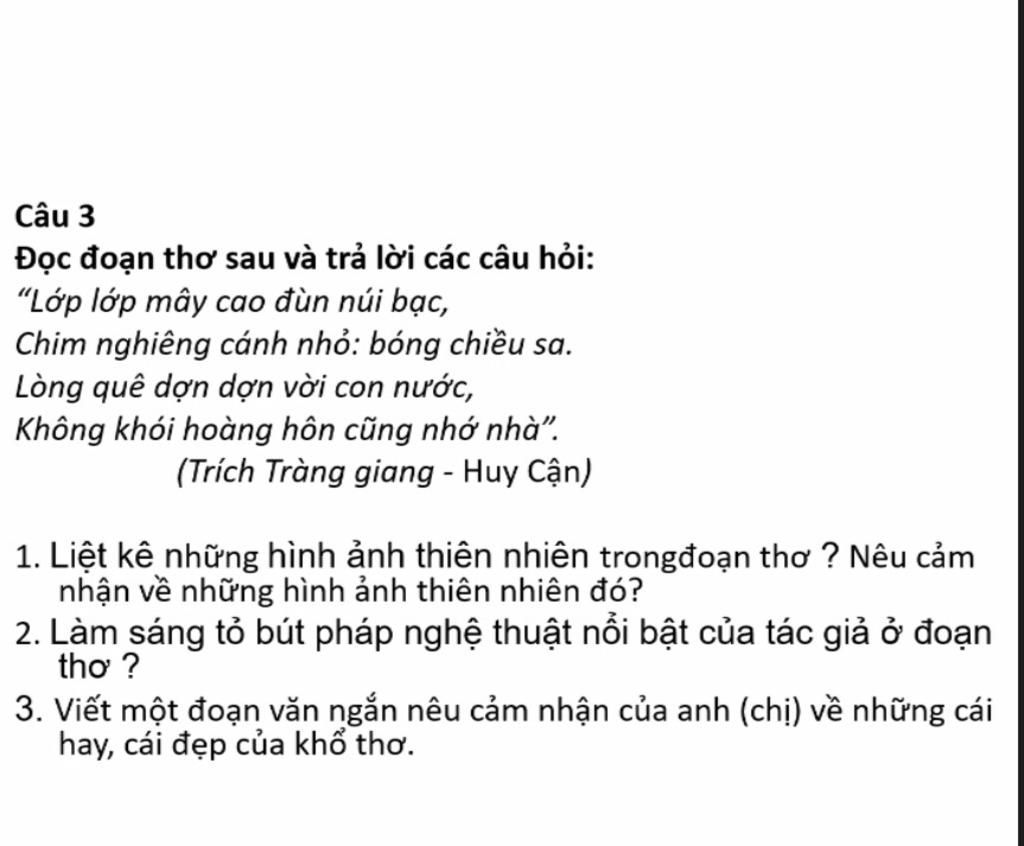 Câu 3 Đọc Đoạn Thơ Sau Và Trả Lời Các Câu Hỏi: 