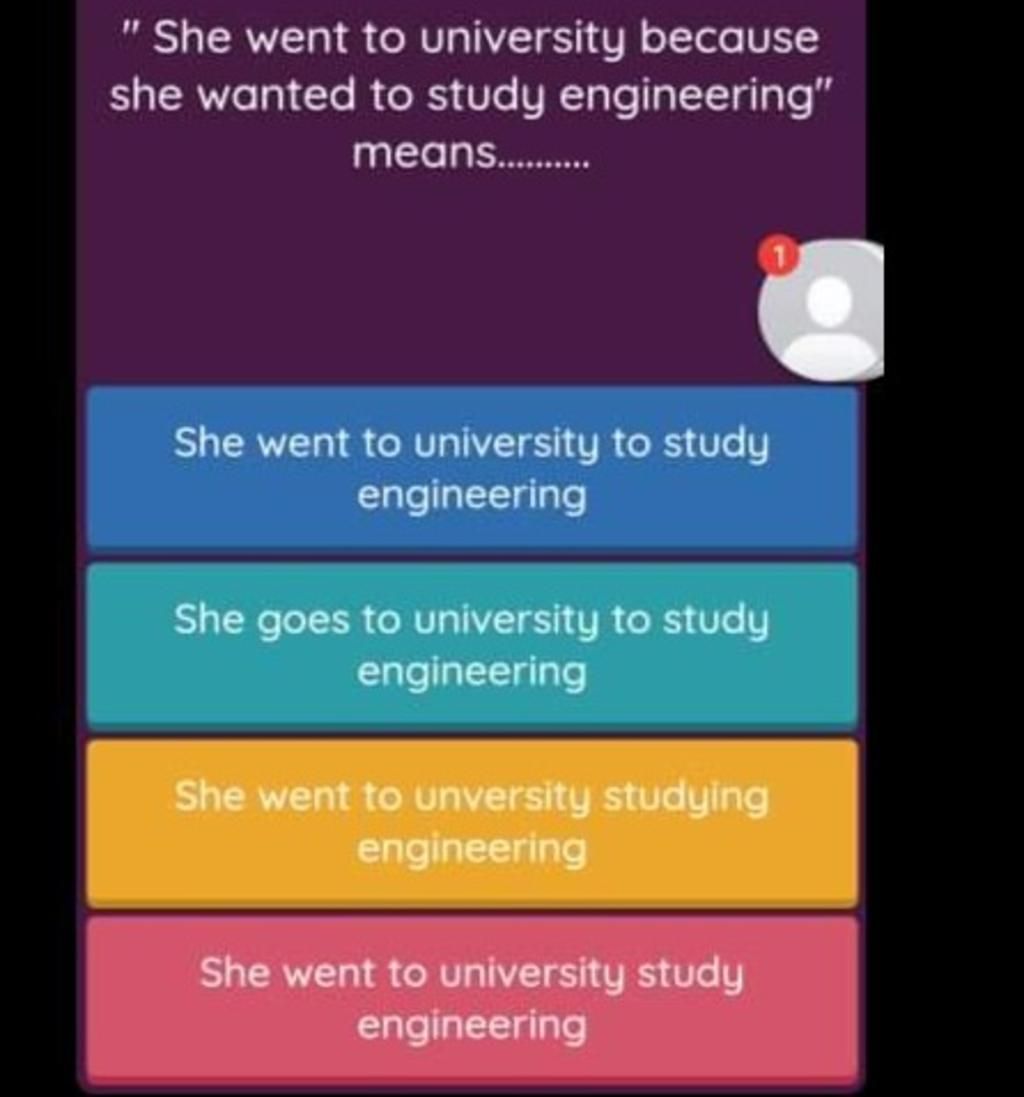 she-went-to-university-because-she-wanted-to-study-engineering-means