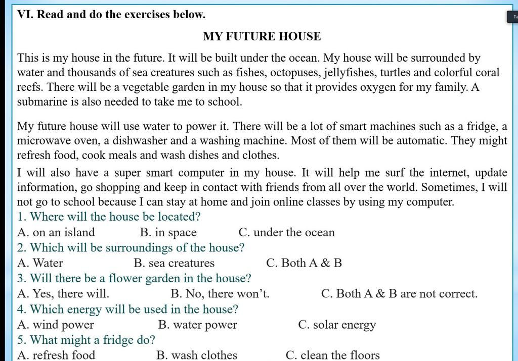 Vi. Read And Do The Exercises Below. Ta My Future House This Is My House In  The Future. It Will Be Built Under The Ocean. My House Will Be Surrounded  By Wa