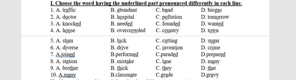 I. Choose The Word Having The Underlined Part Pronounced Differently In ...