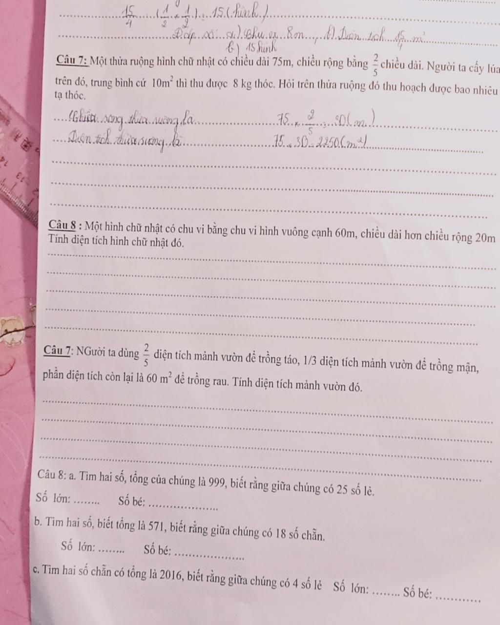 PL EL
4. ... . . . .
. . ..
. . . . . . . . . . Chu , ex . . . . . , Bd. Duine che h
5
15 hình
Câu 7: Một thửa ruộng hình chữ nhật có chiều dài 75m, chiều 