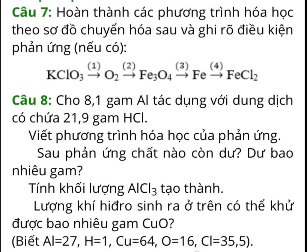 Câu 7: Hoàn thành các phương trình hóa học theo sơ đồ chuyển hóa ...