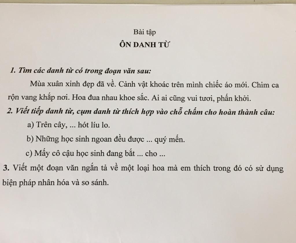 Bài tập ÔN DANH TỪ 1. Tìm các danh từ có trong đoạn văn sau: Mùa ...