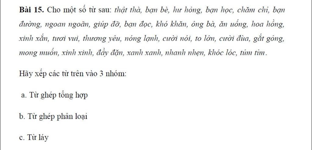 từ nào sau đây là từ ghép tổng hợp, từ ghép phân loại và từ láyBài ...