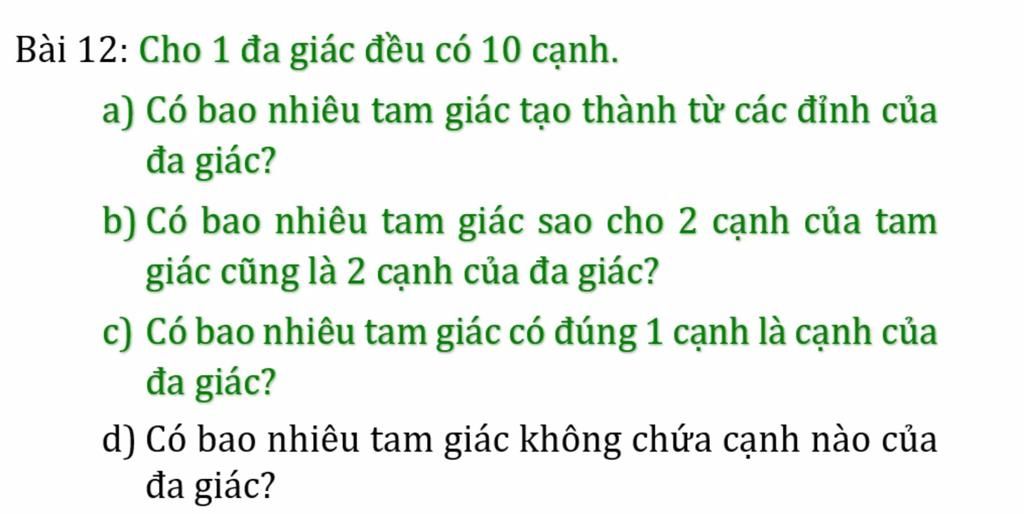 Cho đa giác đều có 20 cạnh Có bao nhiêu hình chữ nhật không phải