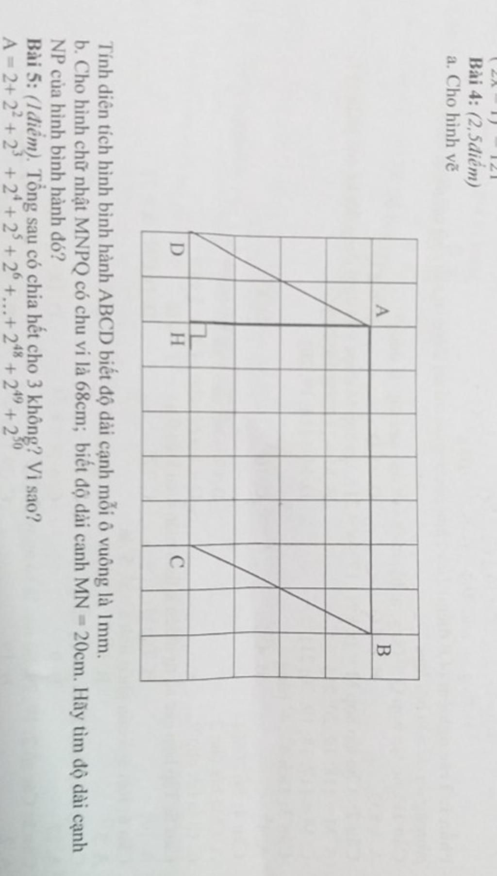 Bài 4: (2,5điểm) a. Cho hình vẽ D A 7 H C B Tính diện tích hình ...