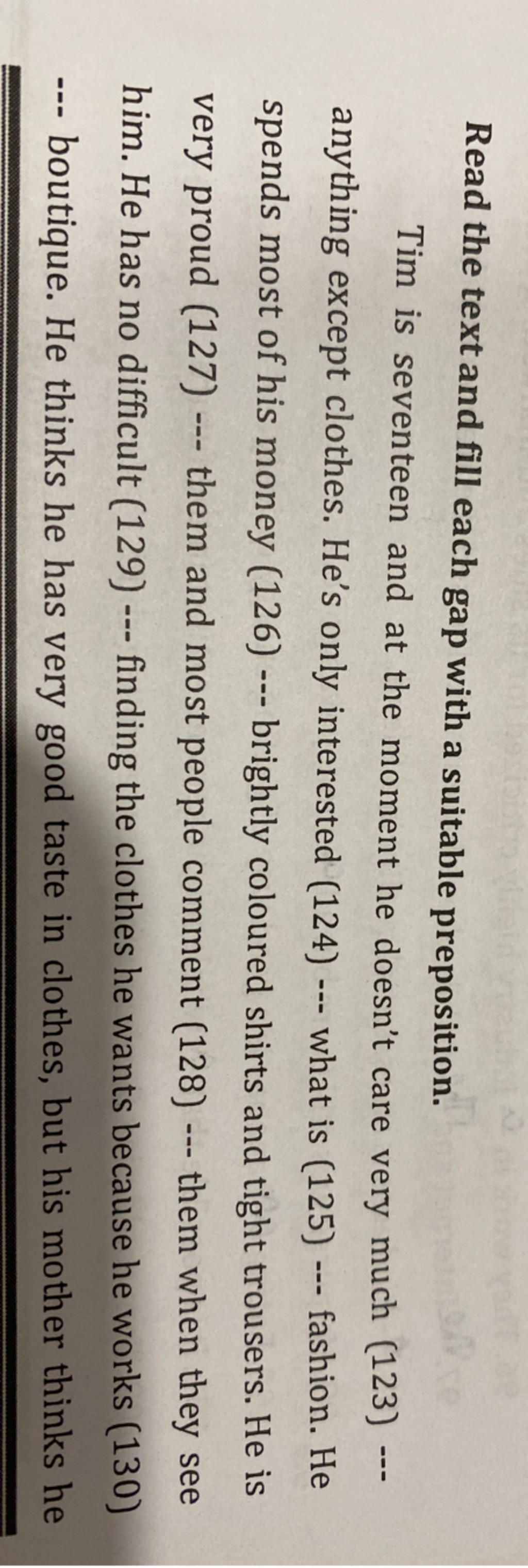 Read the text and fill each gap with a suitable preposition. Tim is ...