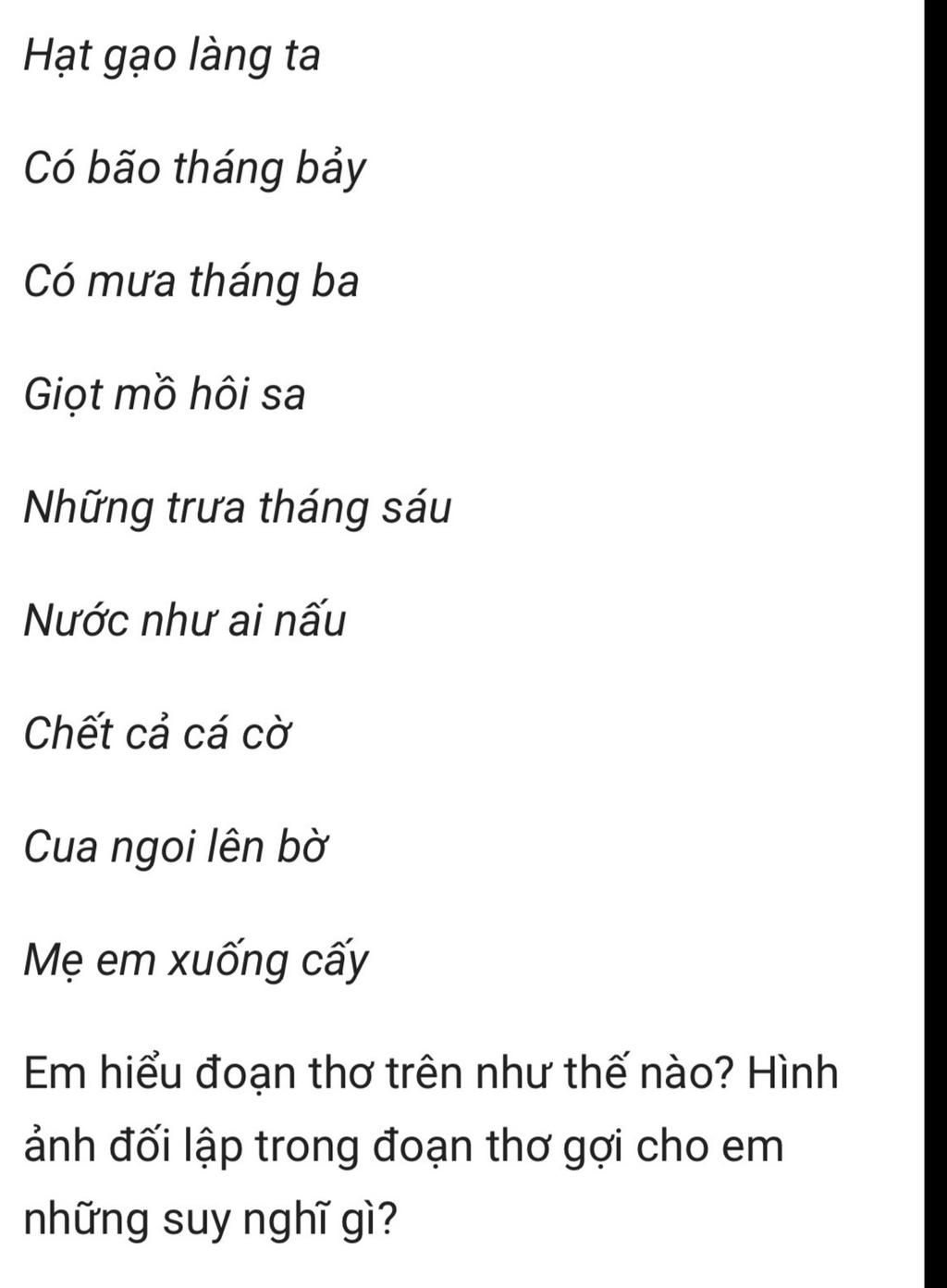 Hạt gạo làng ta Có bão tháng bảy Có mưa tháng ba Giọt mồ hôi sa Những trưa tháng sáu Nước như ai nấu Chết cả cá cỜ Cua ngoi lên bờ Hạt Gạo Làng Ta Có Bão Tháng Bảy Có Mưa Tháng Ba Giọt Mồ Hôi Sa Những Trưa Tháng Sáu Nước Như Ai Nấu Chết Cả Cá Cờ Cua Ngoi Lên Bờ