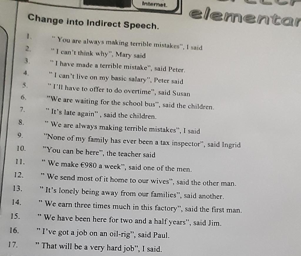 15. 16. 17. Change Into Indirect Speech. 1. 2. 3. 4. 6. 7. 8. 9. 10. 11.  12. 13. 14. Internet. Elementar 