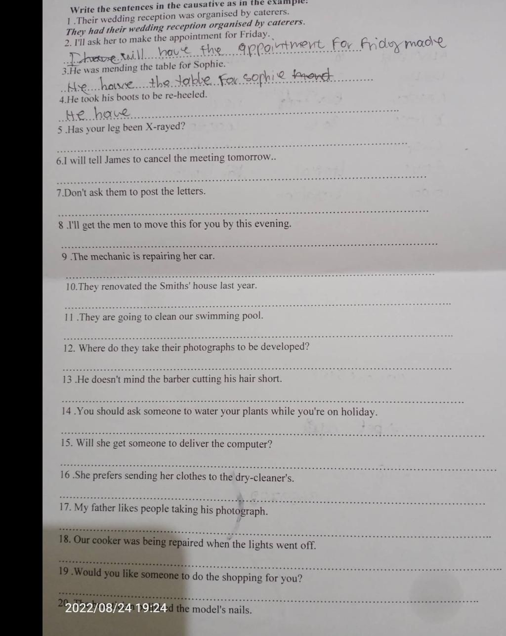 Write the sentences in the causative as in the example. 1.Their wedding ...