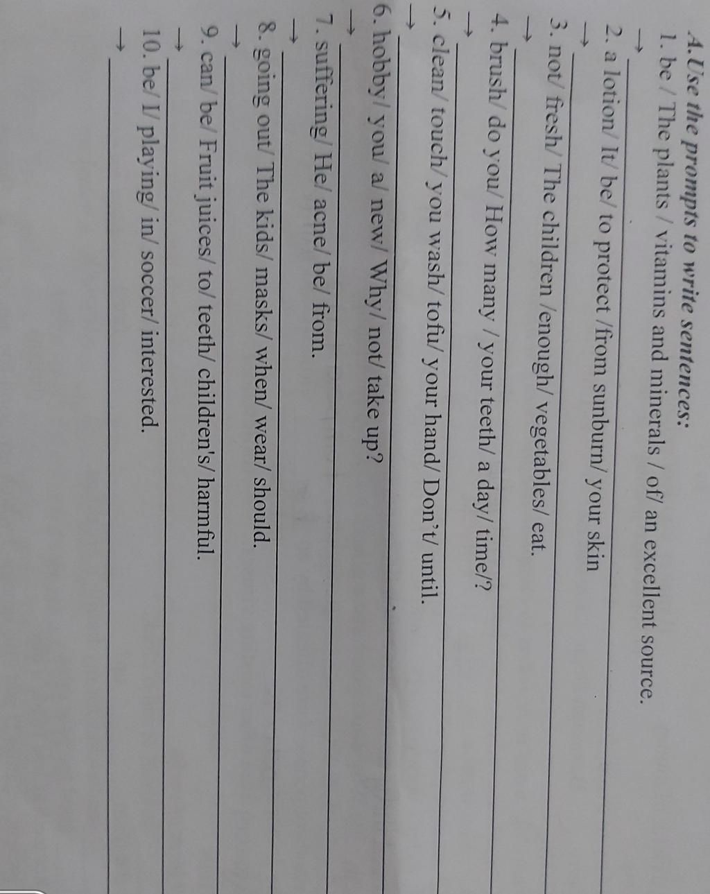 A.Use the prompts to write sentences 1. be / The plants / vitamins and