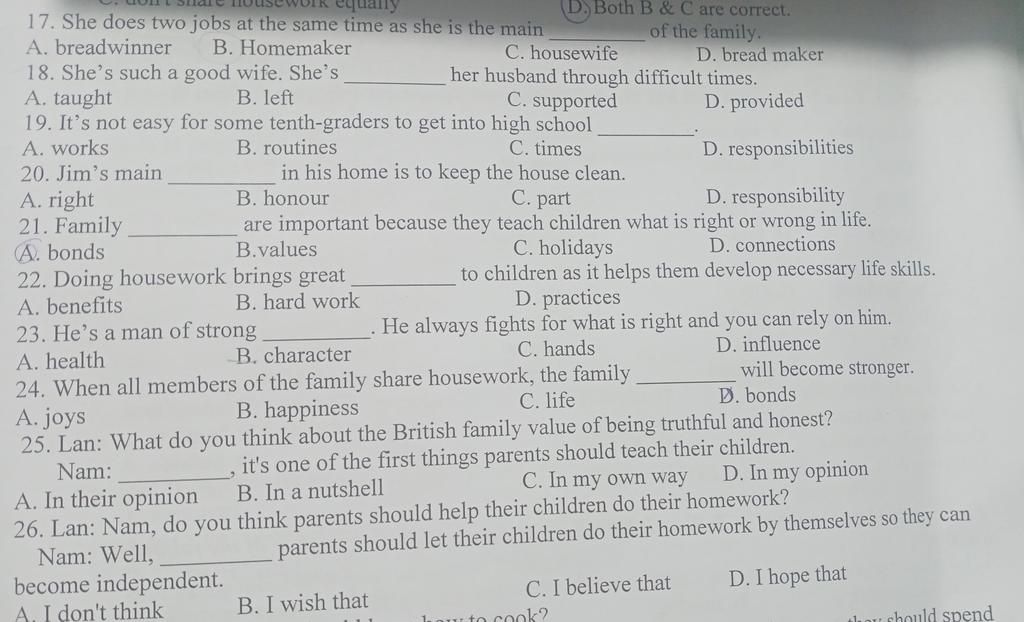 equarry 17. She does two jobs at the same time as she is the main A. breadwinner B. Homemaker D
