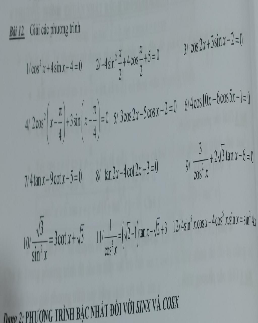 Bài 1. Giải các phương trình X 1/cos x+4 sinx-4 = 0 2/-4sin - +4cos-+5 ...