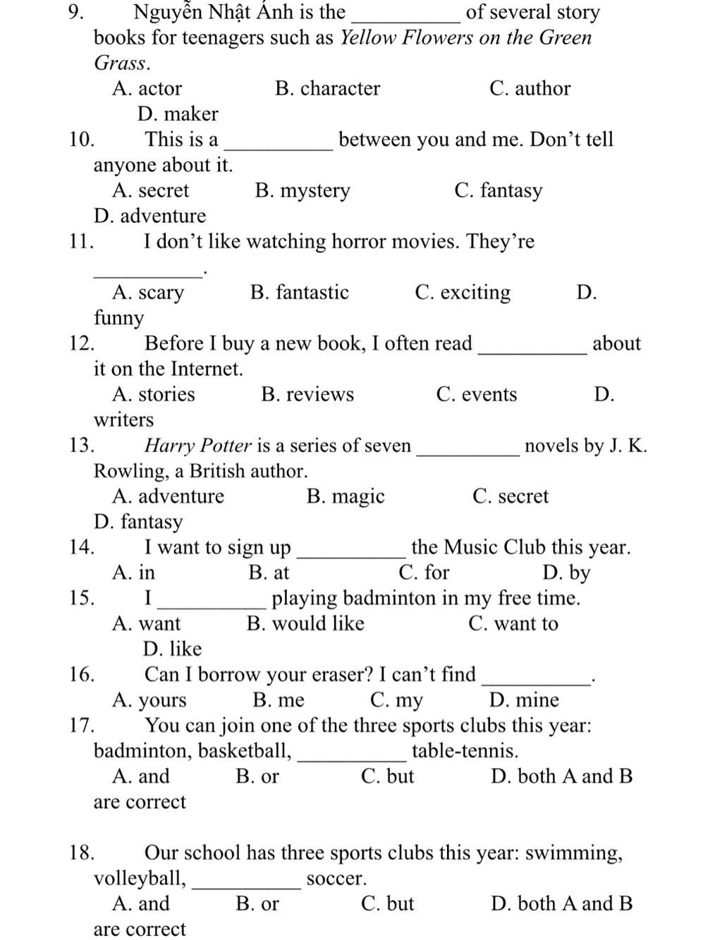 9. Nguyễn Nhật Ánh is the of several story books for teenagers such as