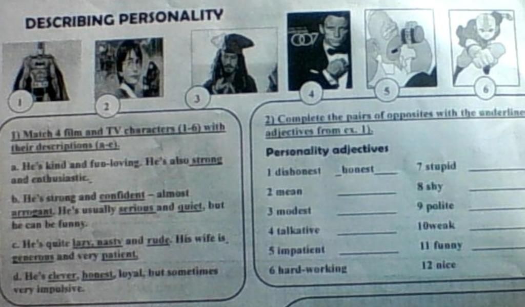 DESCRIBING PERSONALITY 11 Match 4 film and TV characters (16) with their descriptions (ac). a
