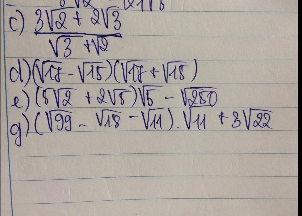 Sqrt 15 2 15 2 - 0115 c) 3√√√2 + 2√3 √3 +12 d) (VCS-√15) (V1J + √15) e) (8√2 +2√5)√5