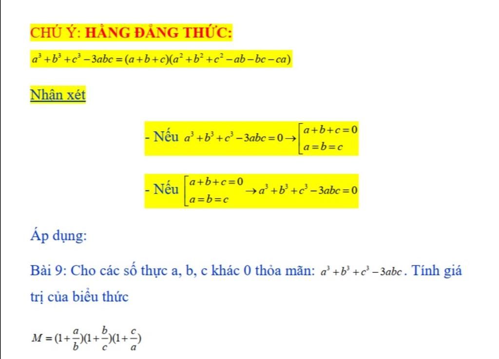 CHÚ Ý: HẰNG ĐẲNG THỨC: A²+b³ + C³ − 3abc = (a+b+c)(a² +b² +c² −ab-bc-ca ...