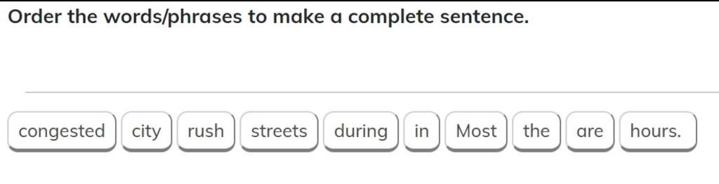 order-the-words-phrases-to-make-a-complete-sentence-congested-city