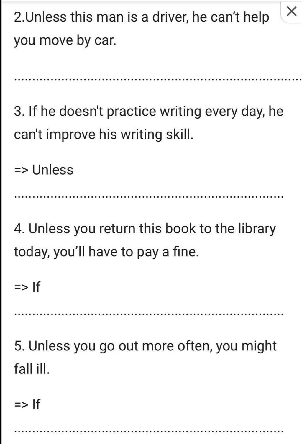 2.Unless this man is a driver, he can't help you move by car. 3. If he