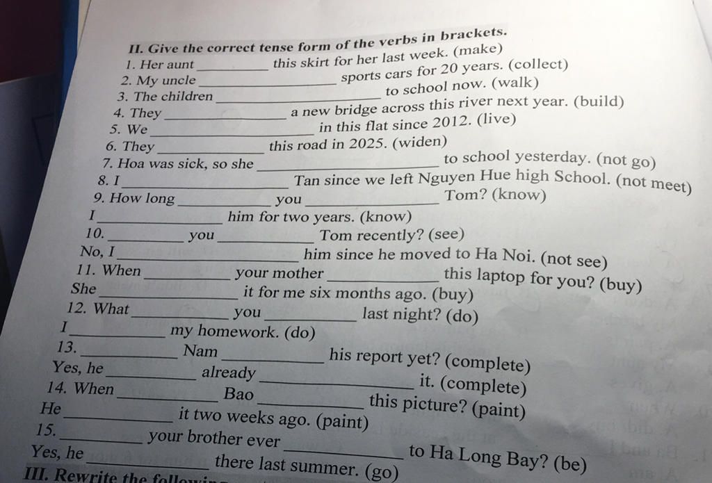 II. Give the correct tense form of the verbs in brackets. 1. Her aunt