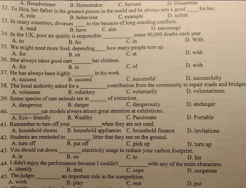A. Breadwinner D. Houseman B. Homemaker C. Servant 32. To Hoa, her father is the greatest person