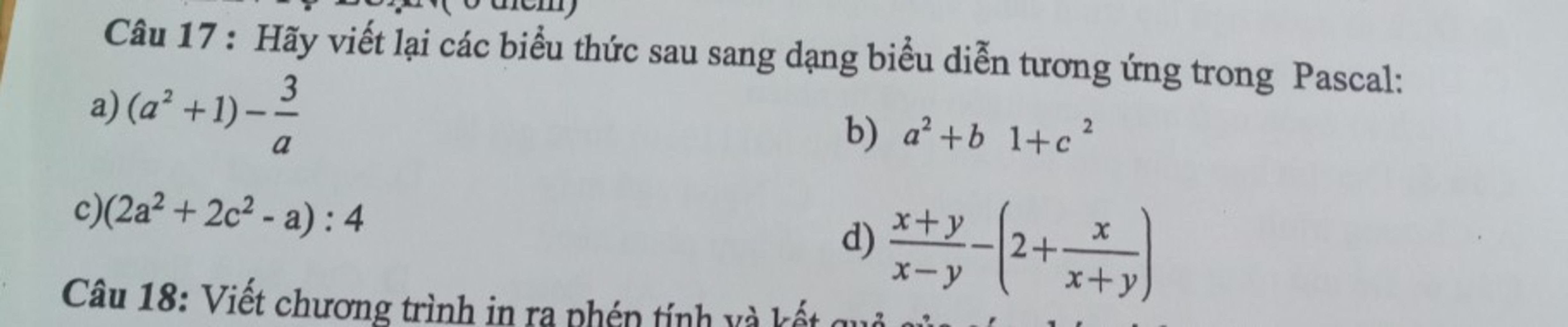 3 Câu 17 : Hãy viết lại các biểu thức sau sang dạng biểu diễn tương ứng ...