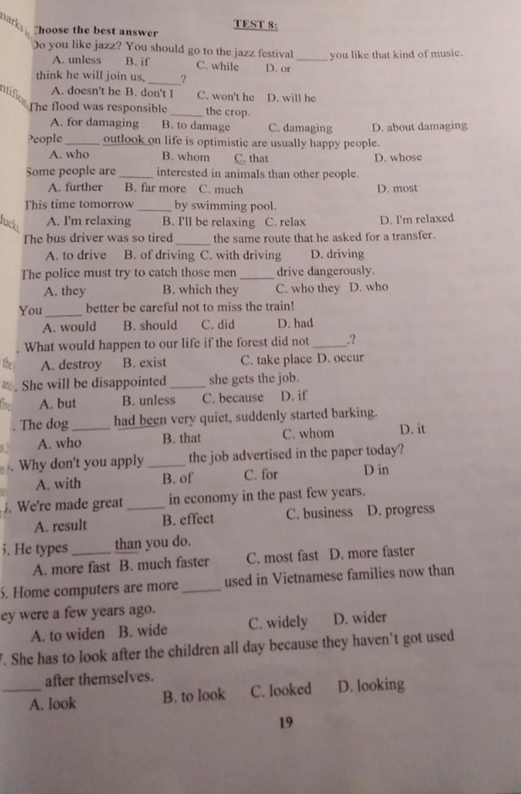 marks in Choose the best answer Do you like jazz? You should go to the ...