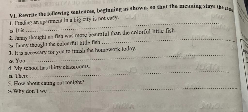 S) STUTZAJO sidsting VI. Rewrite the following sentences, beginning as ...