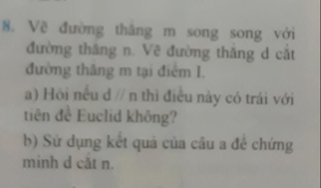 8. Về đường Thẳng M Song Song Với đường Tháng N. Vẽ đường Thẳng D Cắt ...