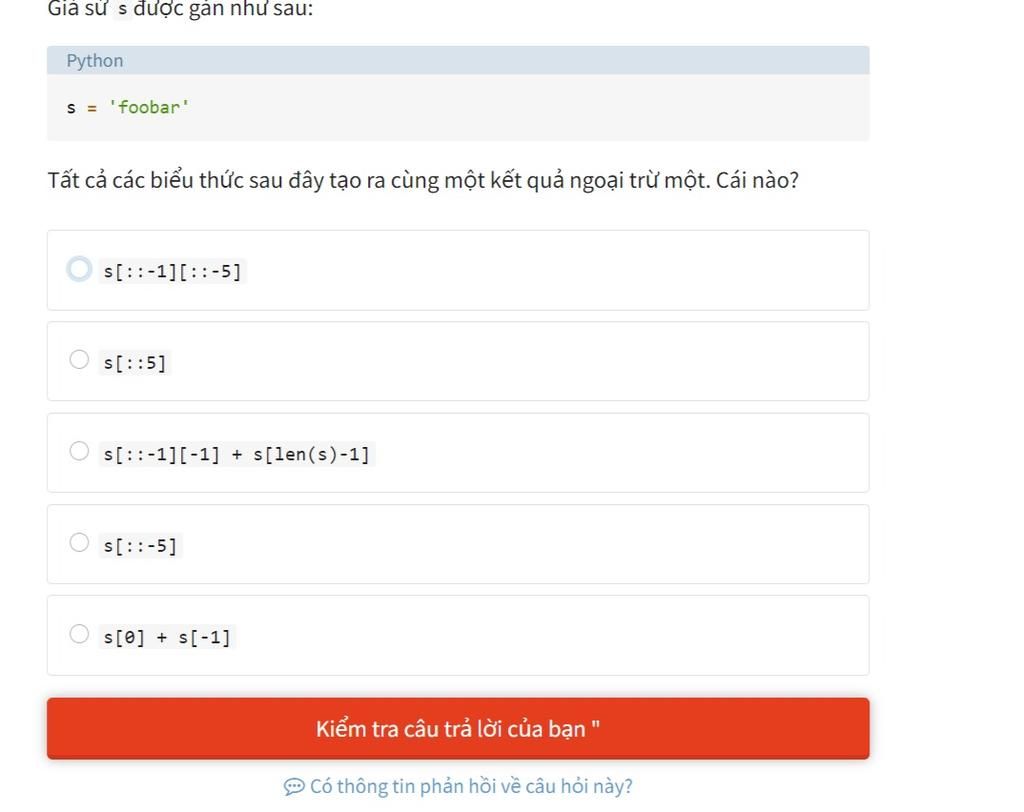Gia sứ s được gần như sau: Python s = 'foobar' Tất cả các biểu thức sau ...