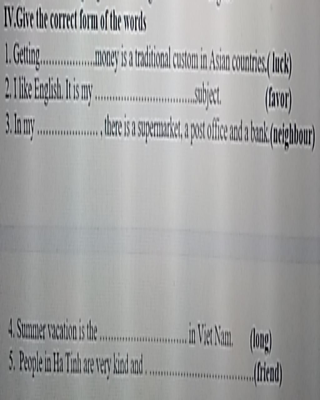 IV.Give the correct form of the words 1. Geting...............rational ...