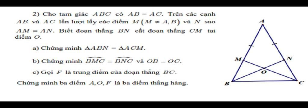 2) Cho Tam Giác ABC Có AB = AC. Trên Các Cạnh AB Và AC Lần Lượt Lấy Các ...