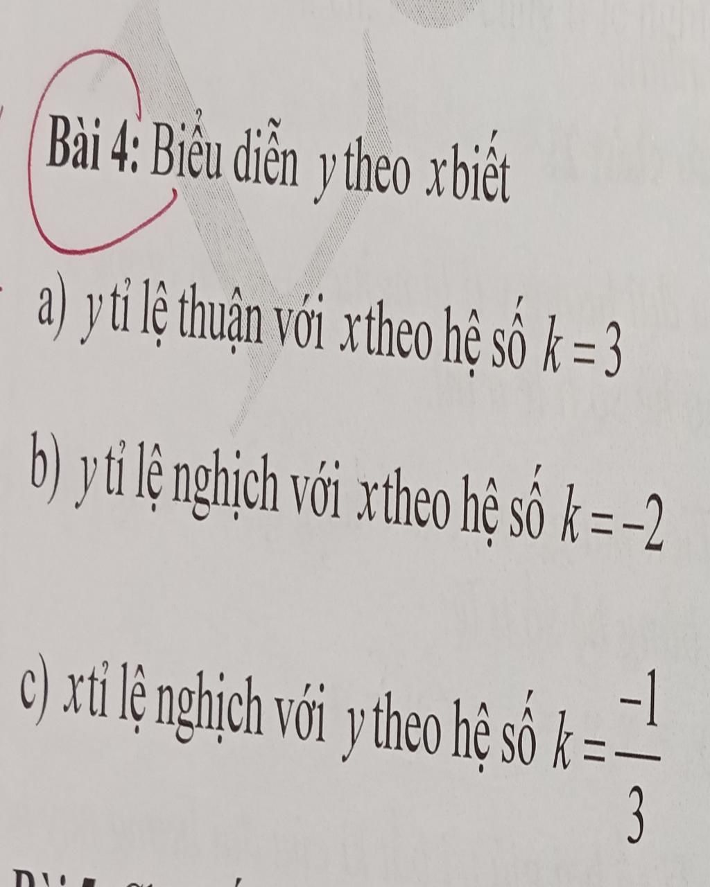 Bài 4 Biểu Diễn Y Theo Xbiết A Y Tỉ Lệ Thuận Với Xtheo Hệ Số K 3 B Y Tỉ Lệ Nghịch Với Xtheo