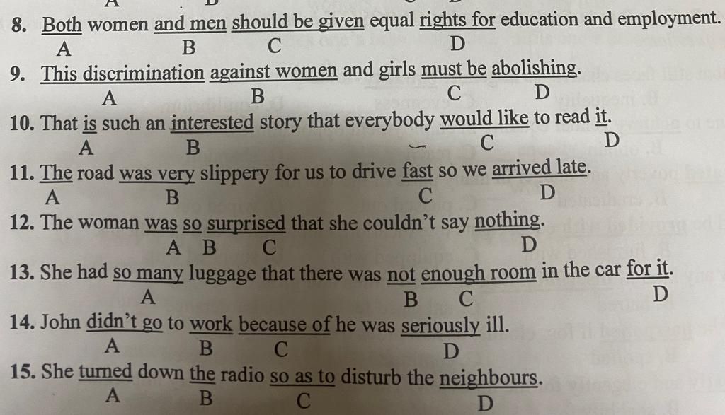 8. Both Women And Men Should Be Given Equal Rights For Education And  Employment. A B C D 9. This Discrimination Against Women And Girls Must Be  Abolishing.