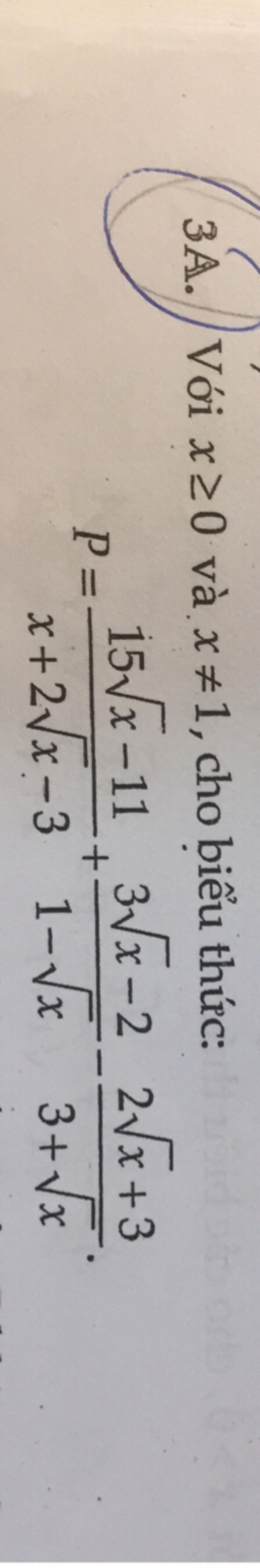 3a-v-i-x-0-v-x-1-cho-bi-u-th-c-15-x-11-3-x-2-2-x-3-x-2-x-3-1-x-3