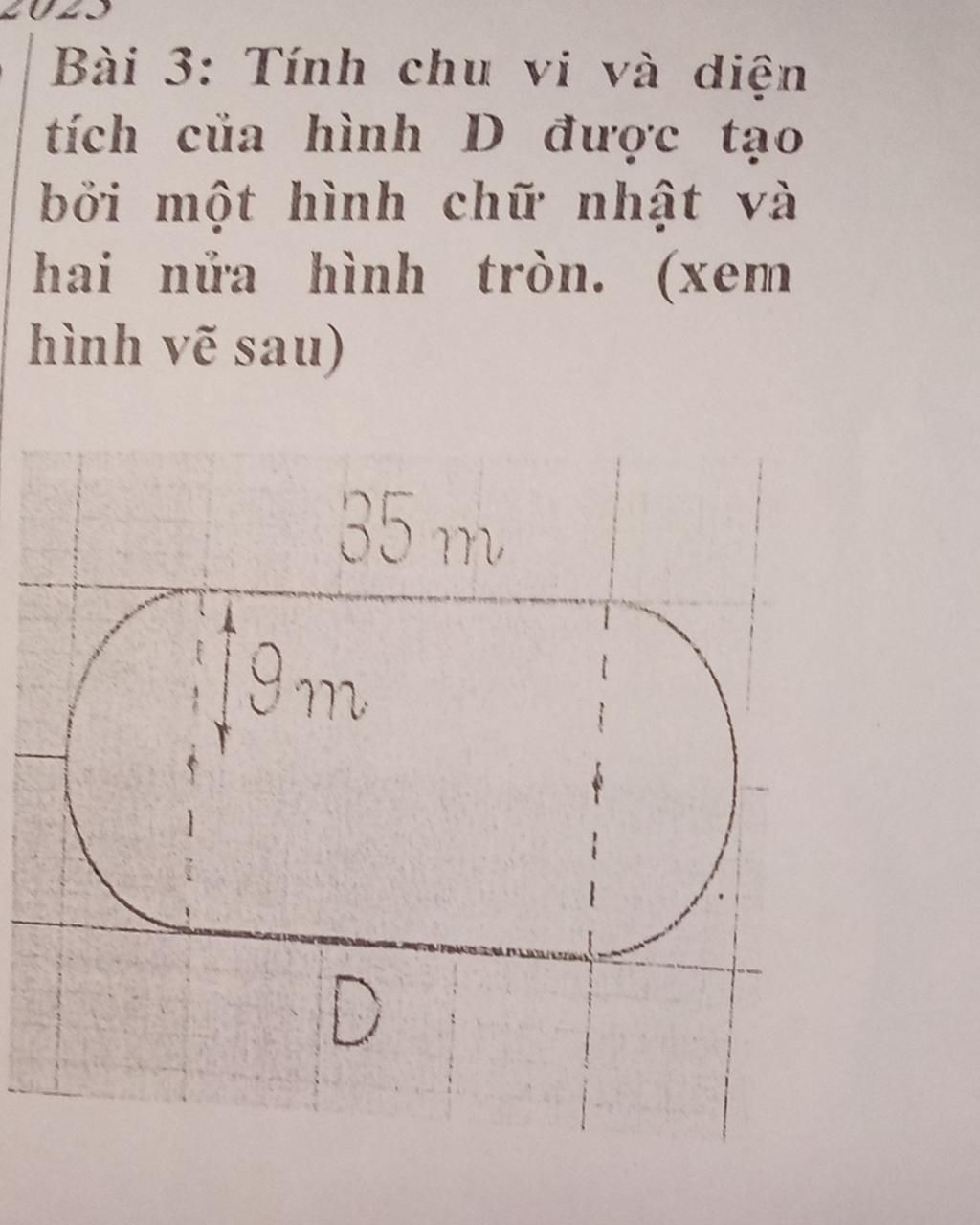 Bài 3: Tính chu vi và diện tích của hình D được tạo bởi một hình ...